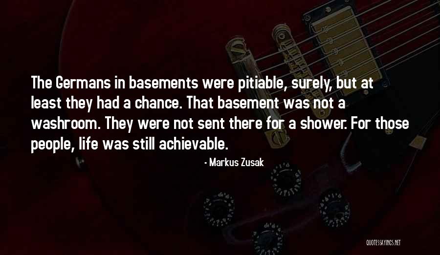 Basement In The Book Thief Quotes By Markus Zusak Basement In The Book Thief Quotes By Markus Zusak