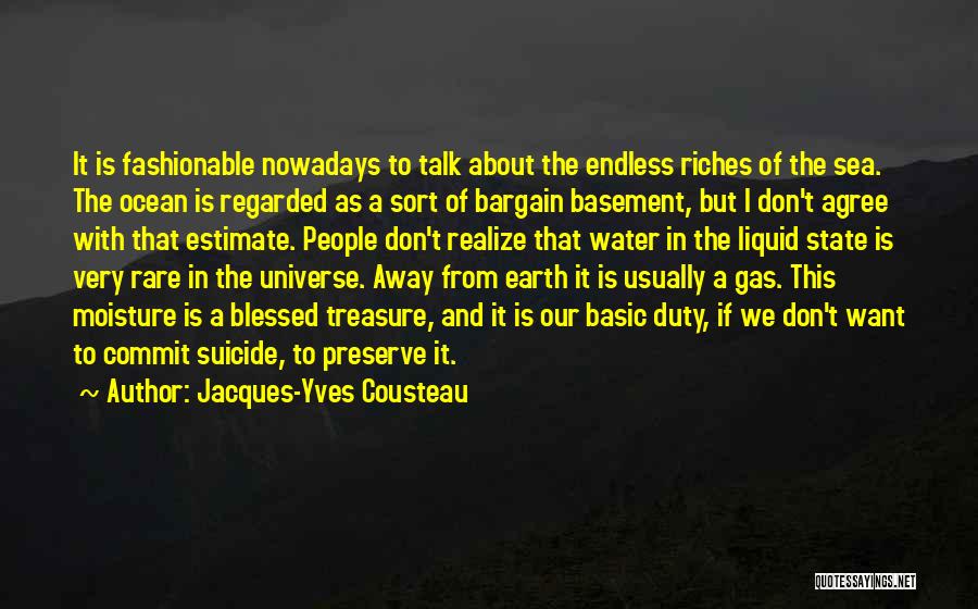 Basement Quotes By Jacques-Yves Cousteau