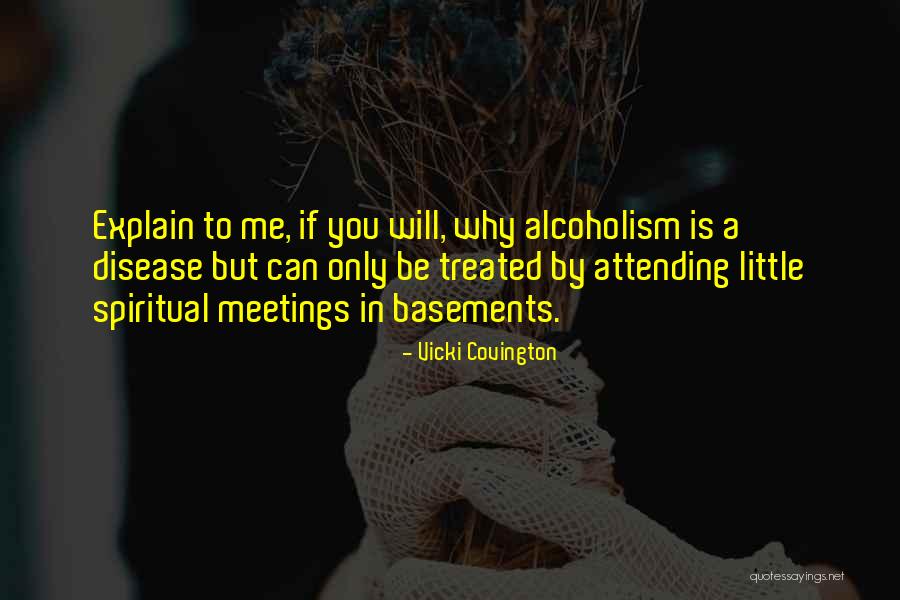 Basements Quotes By Vicki Covington Basements Quotes By Vicki Covington