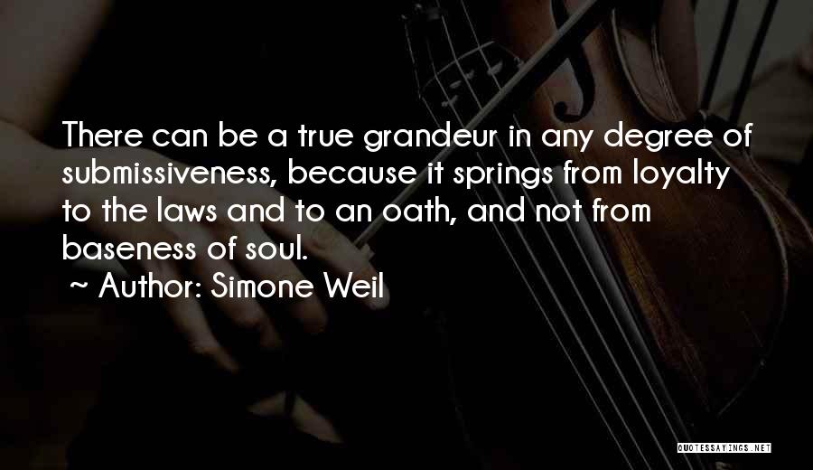 Baseness Quotes By Simone Weil