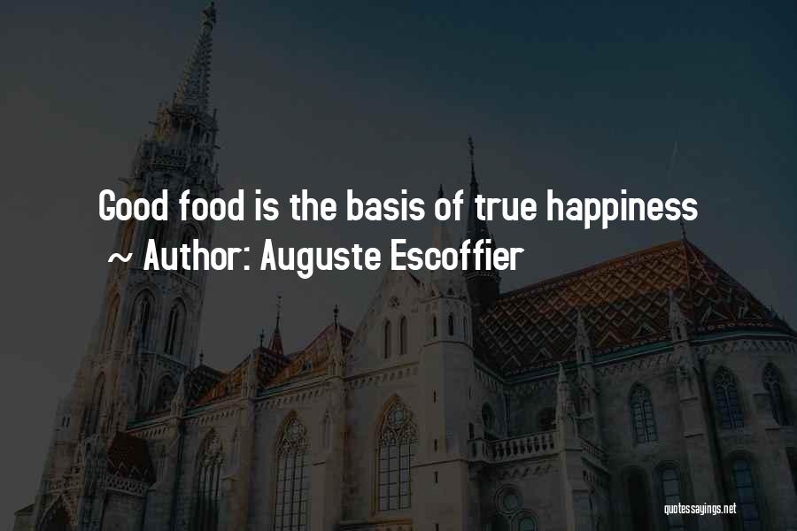 Bases Quotes By Auguste Escoffier