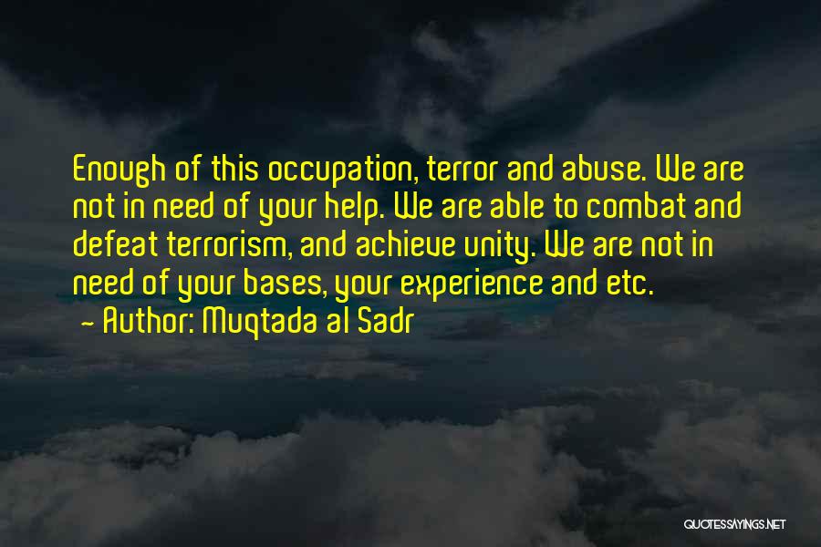 Bases Quotes By Muqtada Al Sadr