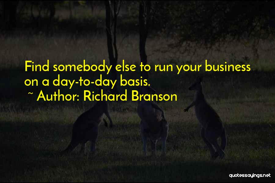 Bases Quotes By Richard Branson