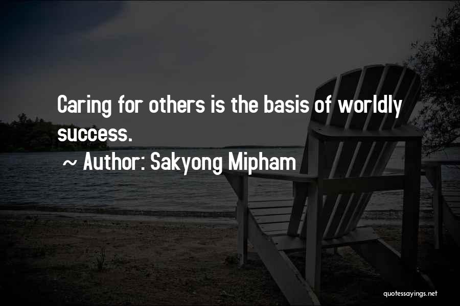 Bases Quotes By Sakyong Mipham