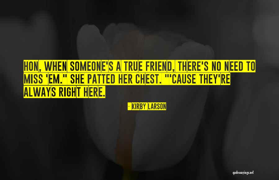 Basford Keeney Quotes By Kirby Larson Basford Keeney Quotes By Kirby Larson