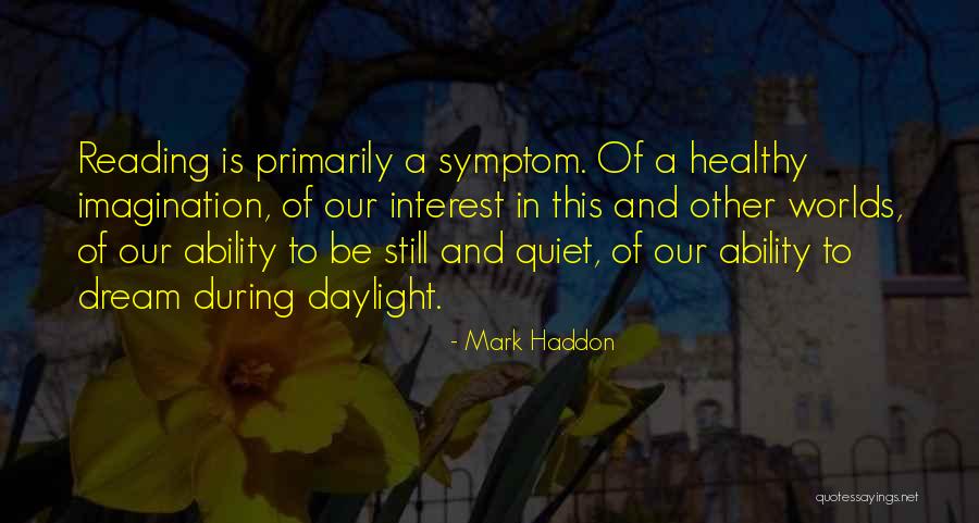 Bashah Tovah Quotes By Mark Haddon Bashah Tovah Quotes By Mark Haddon