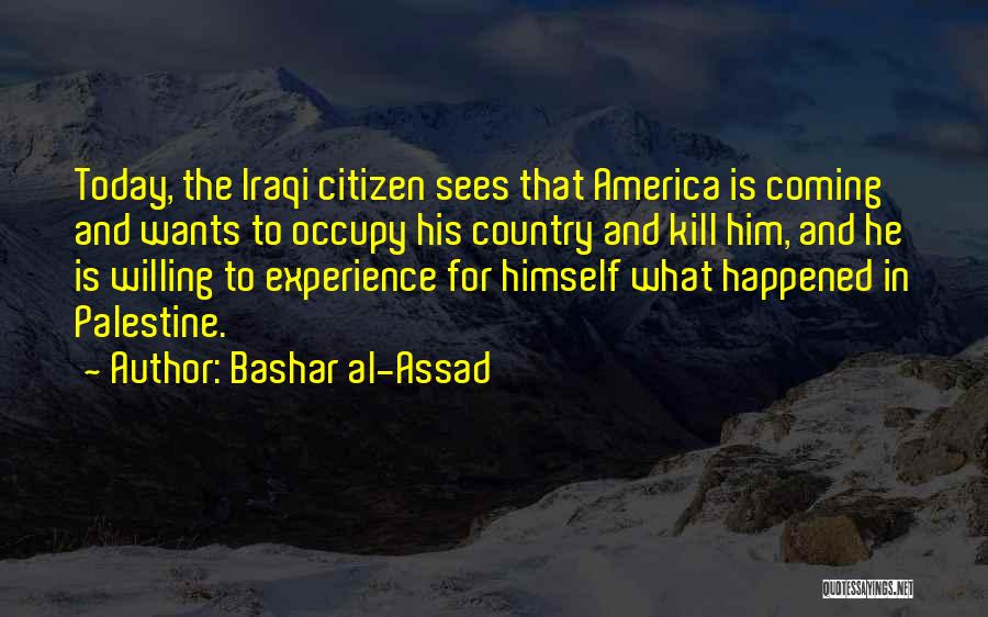 Bashar Al-Assad Quotes 1265356