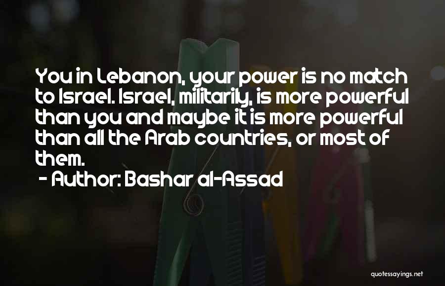 Bashar Al-Assad Quotes 1609809
