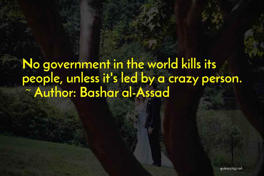 Bashar Al-Assad Quotes 1700466