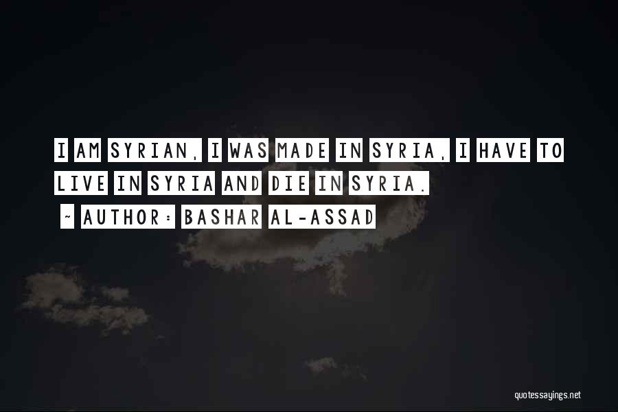 Bashar Al-Assad Quotes 1877197