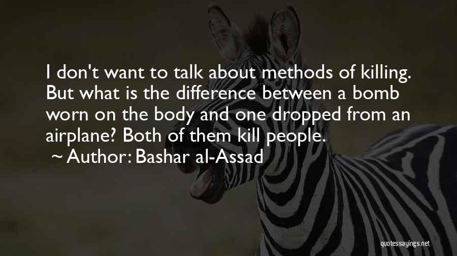 Bashar Al-Assad Quotes 2156831