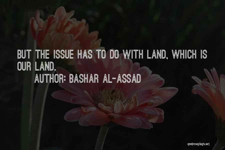 Bashar Al-Assad Quotes 276821