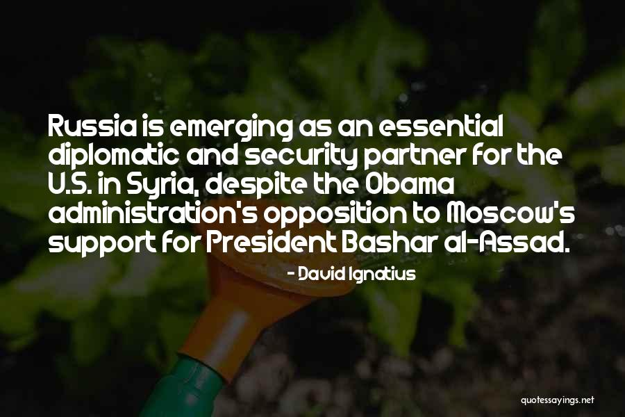 Bashar Al Quotes By David Ignatius Bashar Al Quotes By David Ignatius