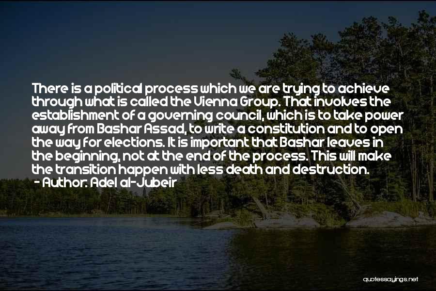 Bashar Assad Quotes By Adel Al-Jubeir