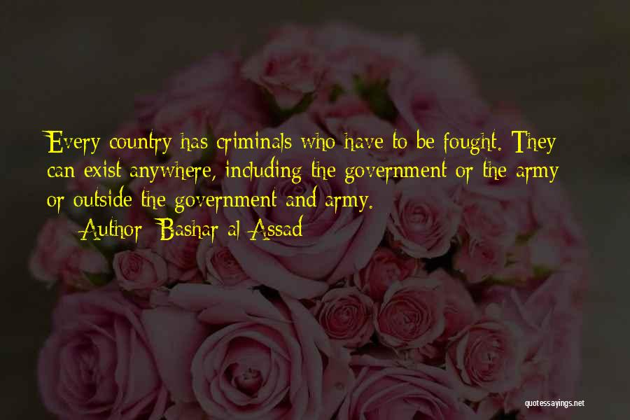 Bashar Assad Quotes By Bashar Al-Assad