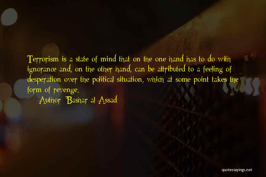 Bashar Assad Quotes By Bashar Al-Assad