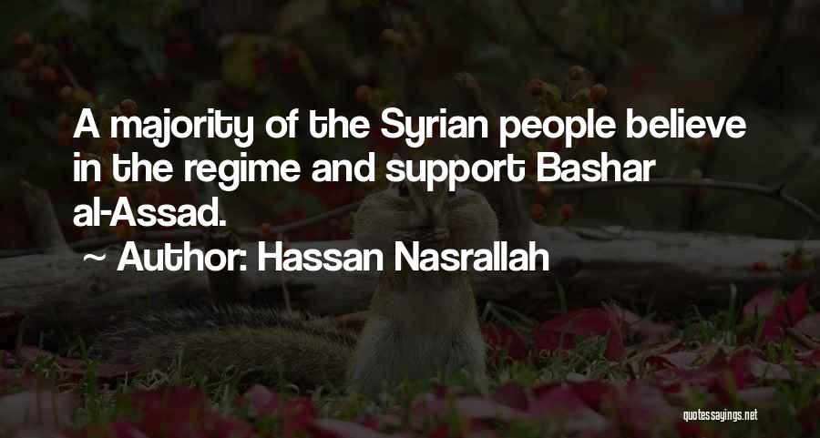 Bashar Assad Quotes By Hassan Nasrallah
