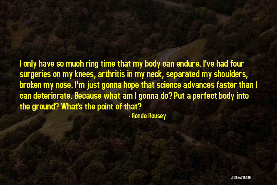 Basheera Perry Quotes By Ronda Rousey Basheera Perry Quotes By Ronda Rousey