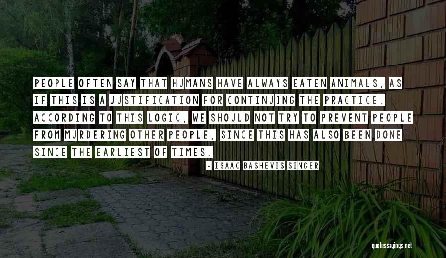 Bashevis Quotes By Isaac Bashevis Singer Bashevis Quotes By Isaac Bashevis Singer