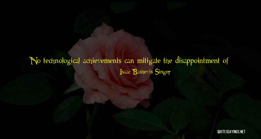 Bashevis Quotes By Isaac Bashevis Singer Bashevis Quotes By Isaac Bashevis Singer