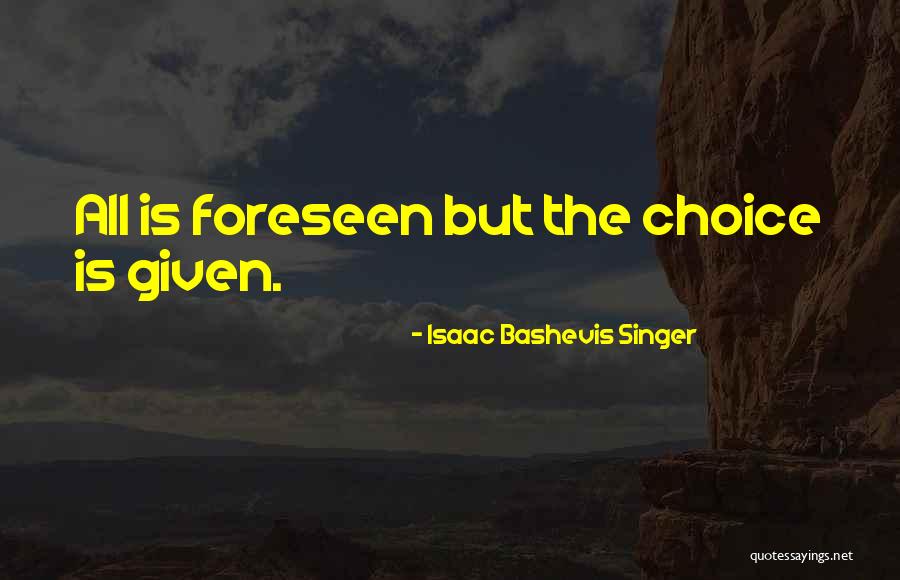 Bashevis Quotes By Isaac Bashevis Singer Bashevis Quotes By Isaac Bashevis Singer