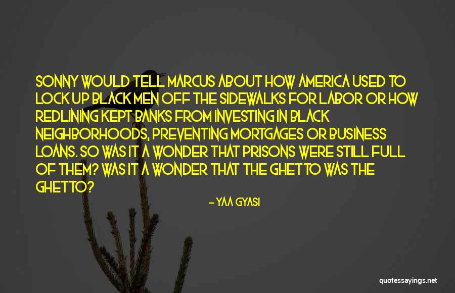 Bashgul Quotes By Yaa Gyasi Bashgul Quotes By Yaa Gyasi
