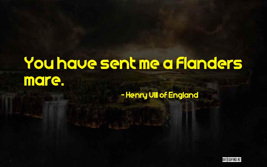 Bashing Your Ex Quotes By Henry VIII Of England Bashing Your Ex Quotes By Henry VIII Of England