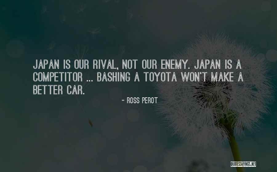 Bashing Your Ex Quotes By Ross Perot Bashing Your Ex Quotes By Ross Perot