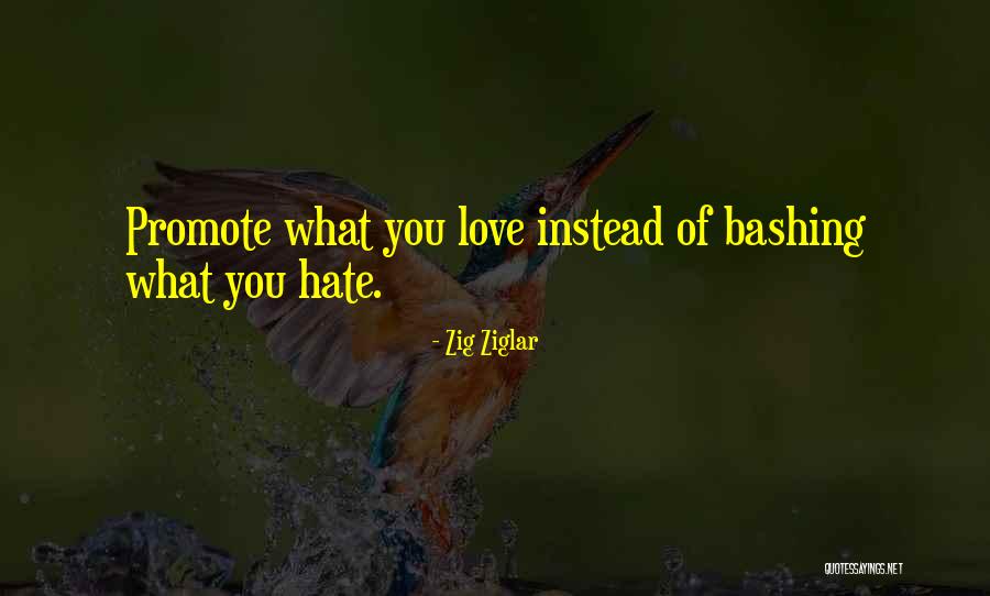 Bashing Your Ex Quotes By Zig Ziglar Bashing Your Ex Quotes By Zig Ziglar