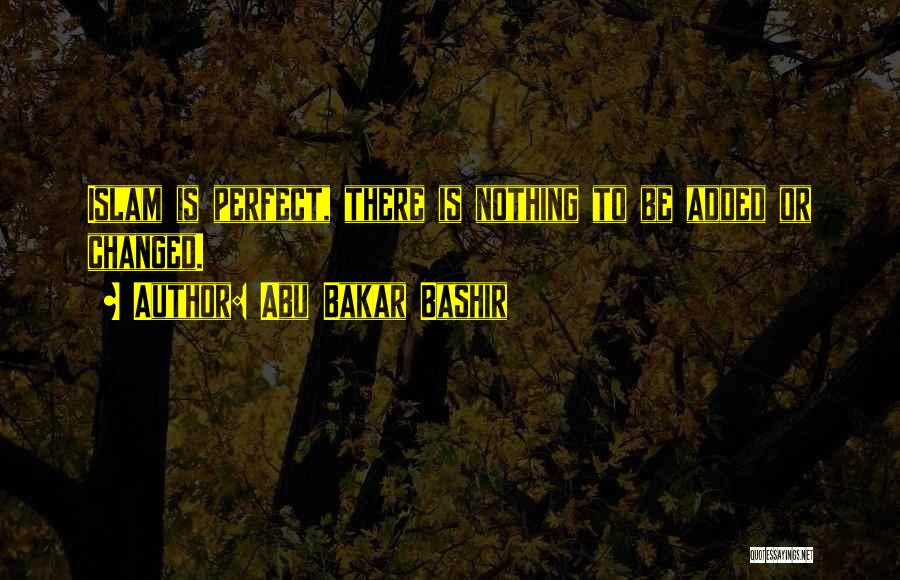 Bashir Quotes By Abu Bakar Bashir