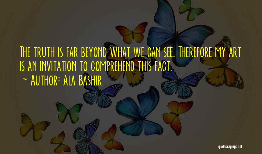 Bashir Quotes By Ala Bashir
