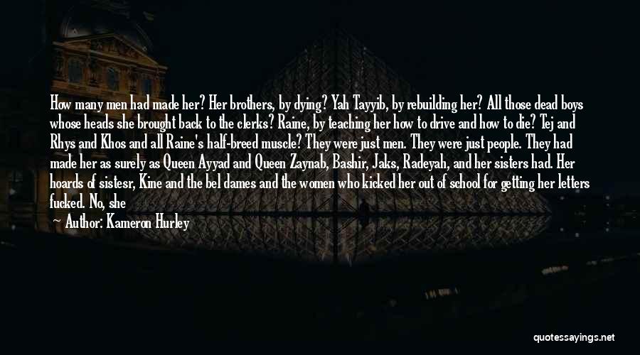 Bashir Quotes By Kameron Hurley