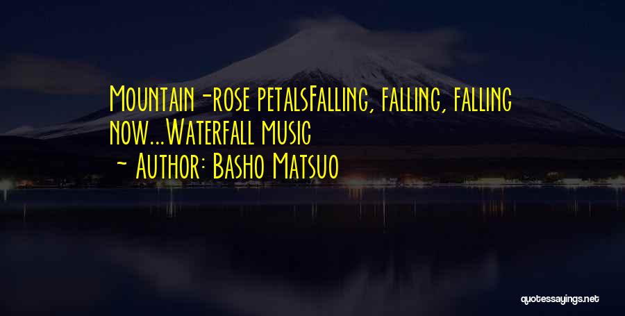 Basho Matsuo Quotes 1827794