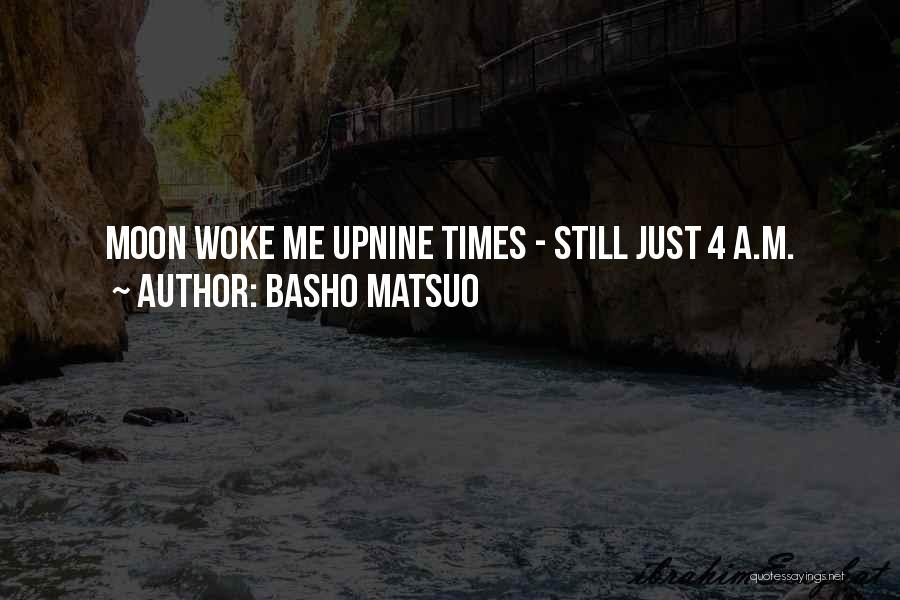 Basho Matsuo Quotes 516423