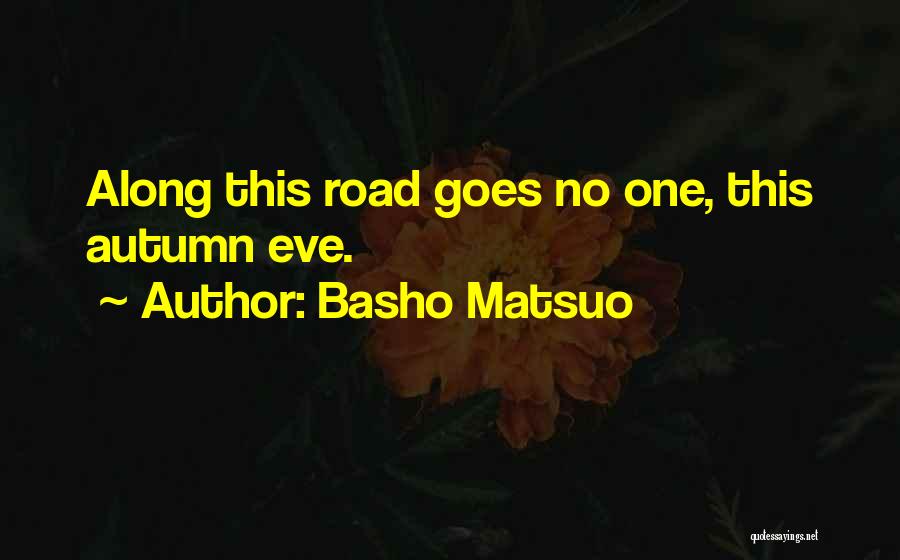 Basho Quotes By Basho Matsuo