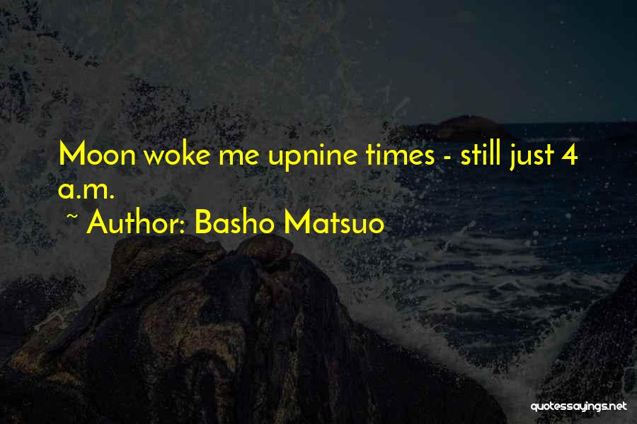 Basho Quotes By Basho Matsuo