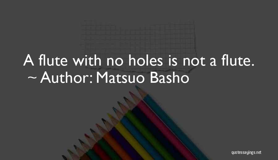 Basho Quotes By Matsuo Basho