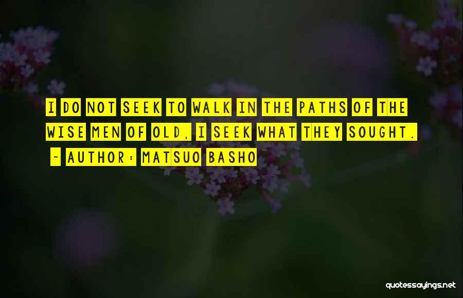 Basho Quotes By Matsuo Basho