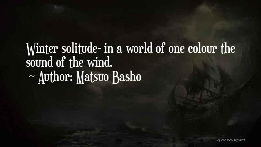 Basho Quotes By Matsuo Basho