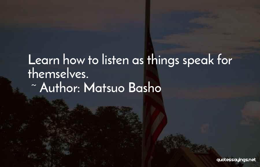 Basho Quotes By Matsuo Basho