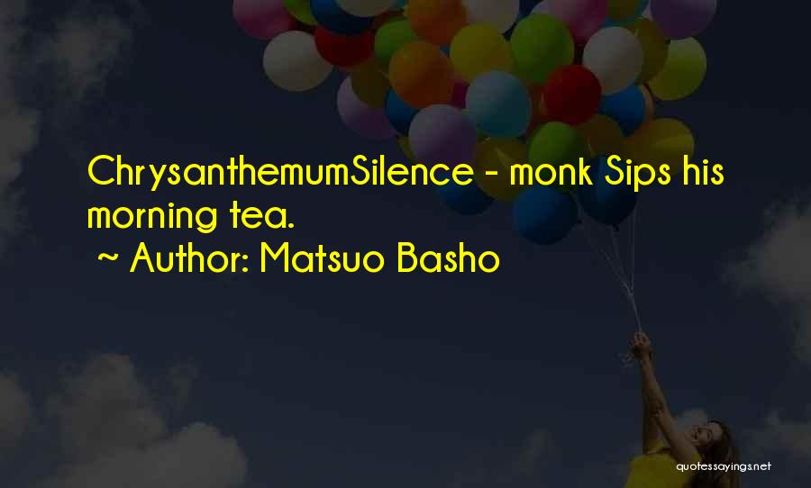 Basho Quotes By Matsuo Basho