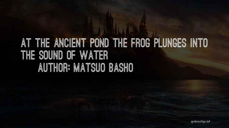 Basho Quotes By Matsuo Basho