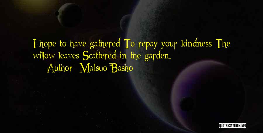 Basho Quotes By Matsuo Basho