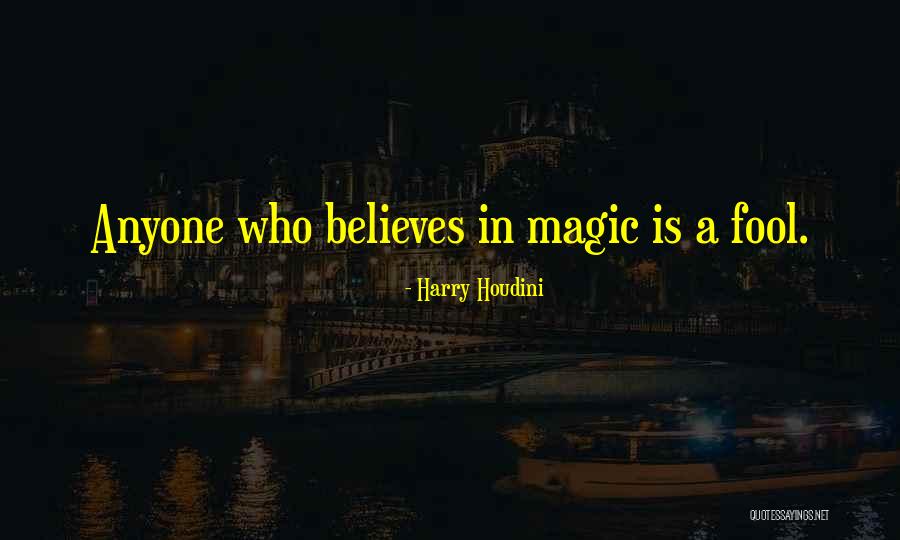 Basias Hidrograficas Quotes By Harry Houdini Basias Hidrograficas Quotes By Harry Houdini