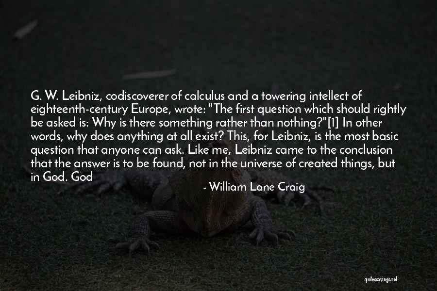 Basic Calculus Quotes By William Lane Craig