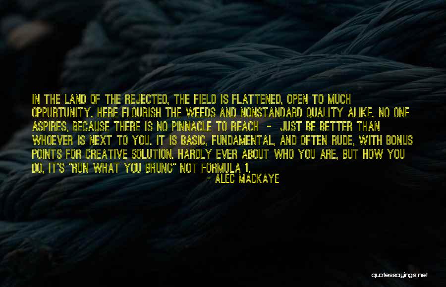 Basic Fundamental Quotes By Alec Mackaye Basic Fundamental Quotes By Alec Mackaye