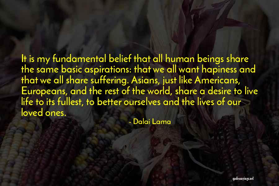 Basic Fundamental Quotes By Dalai Lama Basic Fundamental Quotes By Dalai Lama
