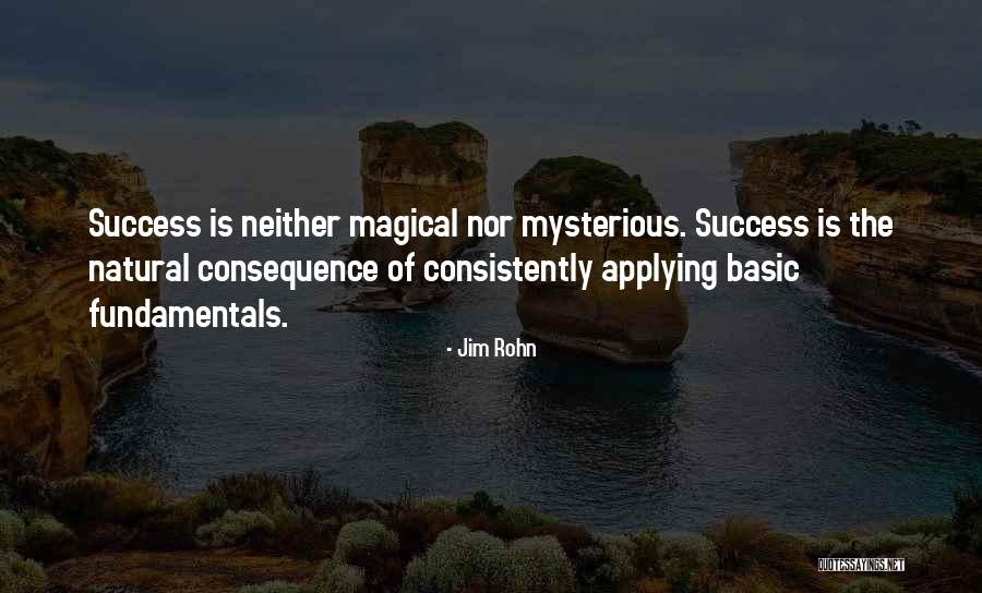 Basic Fundamentals Quotes By Jim Rohn Basic Fundamentals Quotes By Jim Rohn