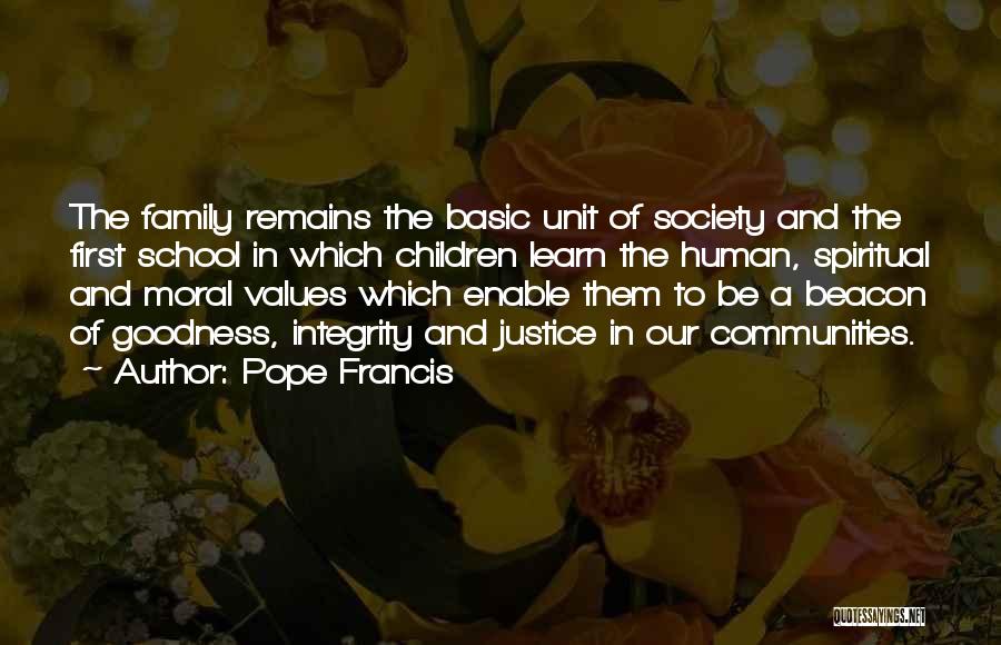 Basic Goodness Quotes By Pope Francis