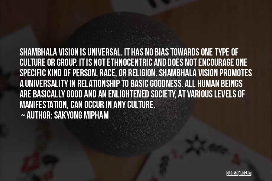 Basic Goodness Quotes By Sakyong Mipham
